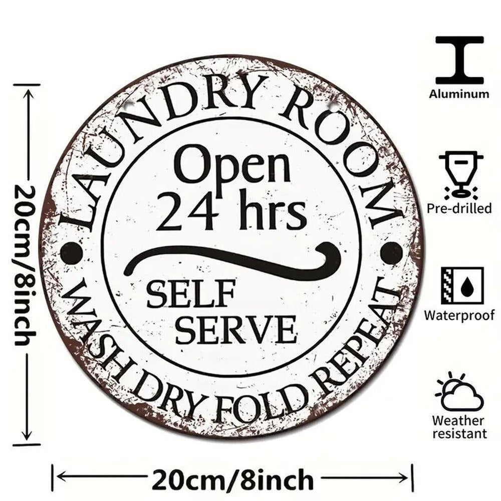 Laundry Room Open 24 Hours Self Serve Vintage Novelty Metal Sign 8 inch Circle Home & Garden:Home Décor:Plaques & Signs Style Your Walls